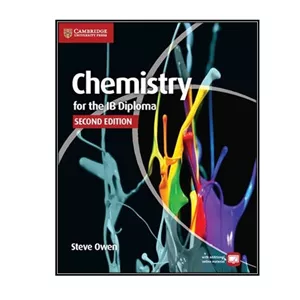 کتاب Chemistry for the IB Diploma Coursebook 2nd Edition اثر جمعی از نویسندگان انتشارات مؤلفین طلایی