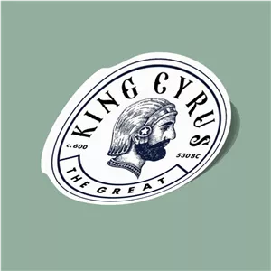 استیکر کوروش کبیر King Cyrus The Great