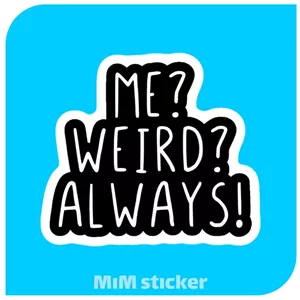 لیبل me weird always