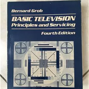 Basic television principles servicing از grob