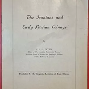 The Iranians Early Persian Coinage