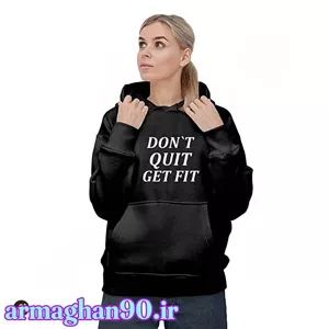 هودی مشکی کلاهدار با متن انگیزشی DON'T QUIT GET FIT