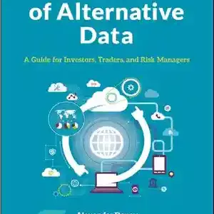 دانلود کتاب The Book of Alternative Data: A Guide for Investors Traders and Risk Managers – کتاب داده های جایگزین:...