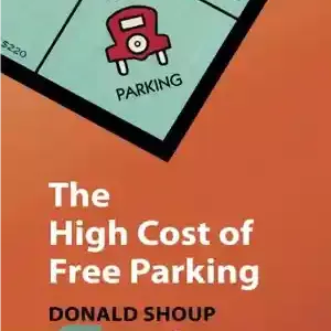 دانلود کتاب The High Cost of Free Parking – هزینه بالای پارکینگ رایگان