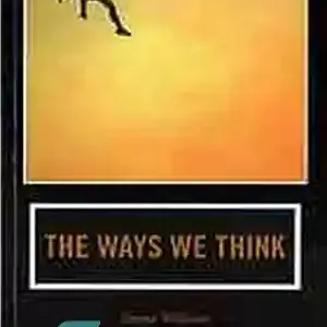 دانلود کتاب The ways we think: from the straits of reason to the possibilities of thought – روش‌هایی که ما...