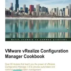 دانلود کتاب VMware vRealize Configuration Manager Cookbook – کتاب آشپزی VMware vRealize Configuration Manager