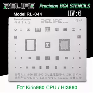 قیمت و خرید شابلون آی سی RELIFE RL-044 HW6 Kirin960/HI3660 CPU BGA stencil/0.12MM