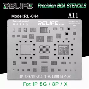 قیمت و خرید شابلون آی سی RELIFE RL-044  IP8/8P/X-A11with CPU BGA stencils /0.12MM