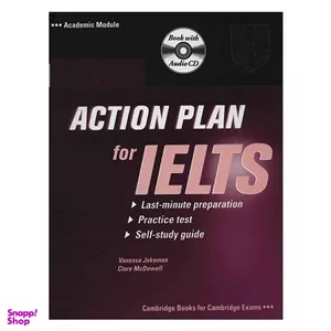 کتاب Action Plan For Ielts Academin اثر جمعی از نویسندگان انتشارات کمبریدج