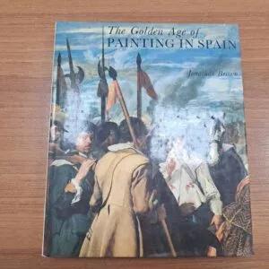 کتاب the Golden Age Of Painting In Spain Jonathan Brown (دست دوم)
