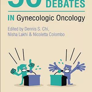 دانلود کتاب 50Big Debates in Gynecologic Oncology