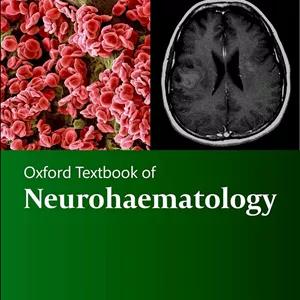 دانلود کتاب Oxford Textbook of Neurohaematology