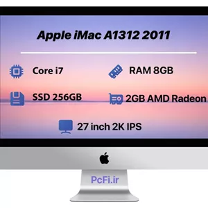 Apple iMac A1312 27″ 2K 2011 | i7-RAM 8GB-SSD 256GB-VGA 2GB استوک شو روم بدون کارکرد 6 ماه ضمانت  تعمیراتی