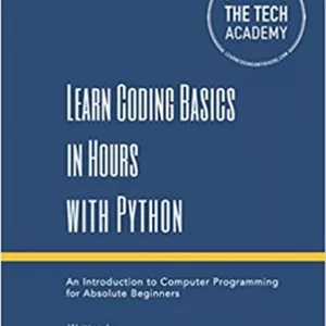 کتاب Learn Coding Basics in Hours with Python