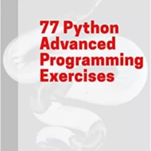 کتاب 77 Python Advanced Programming Exercises