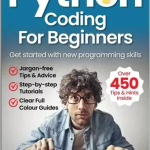 دانلود کتاب Python Coding for Beginners: Get Started with New Programming Skills