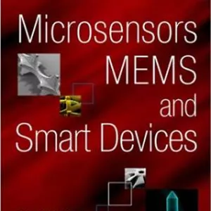 کتاب Microsensors, MEMS, and smart devices نسخه کامل