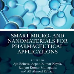 کتاب Smart Micro‑ and Nanomaterials for Pharmaceutical Applications نسخه کامل