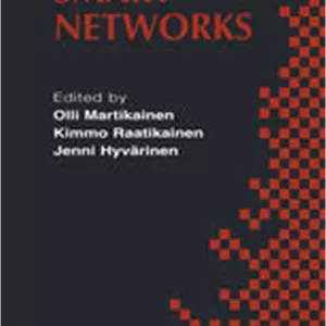 کتاب Smart Networks: IFIP TC6WG6.7 Seventh International Conference on Intelligence in Networks (SmartNet 2002) April 8–10, 2002, Saariselkä, Lapland, Finland نسخه کامل