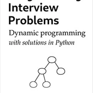 دانلود کتاب Programming Interview Problems: Dynamic Programming (with solutions in Python)