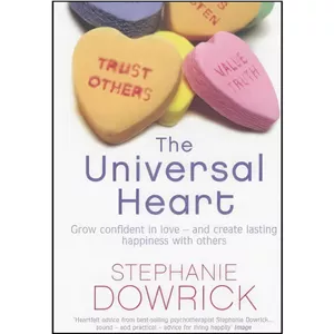کتاب زبان اصلی The Universal Heart  اثر Stephanie Dowrick انتشارات Penguin Books