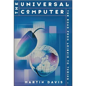 کتاب زبان اصلی The Universal Computer اثر Martin Davis انتشارات W. W. Norton 