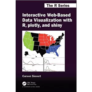 کتاب زبان اصلی Interactive Web-Based Data Visualization with R, plotly, and shiny اثر Carson Sievert