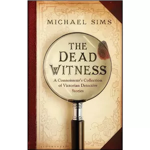 کتاب زبان اصلی The Dead Witness اثر Michael Sims انتشارات Bloomsbury UK