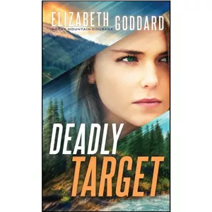 کتاب Deadly Target اثر Elizabeth Goddard انتشارات Revell