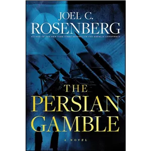 کتاب زبان اصلی The Persian Gamble اثر Joel C. Rosenberg انتشارات Tyndale House Publishers