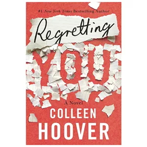 کتاب Regretting You اثر Colleen Hoover انتشارات Montlake Romance - با بهترین کیفیت