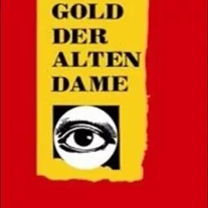 کتاب داستان آلمانی طلای پیرزن (Das Gold der alten Dame (Stufe 2) - Buch mit Mini (Felix & Theo