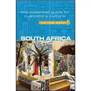 کتاب زبان اصلی South Africa - Culture Smart اثر Isabella Morris and Culture Smart! انتشارات Kuperard