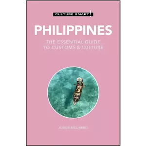 کتاب زبان اصلی Philippines - Culture Smart اثر جمعی از نویسندگان انتشارات Kuperard