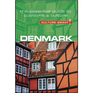 کتاب زبان اصلی Denmark - Culture Smart اثر Mark Salmon and Culture Smart! انتشارات Kuperard