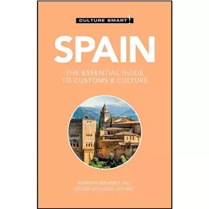 کتاب زبان اصلی Spain - Culture Smart! اثر جمعي از نويسندگان انتشارات Kuperard