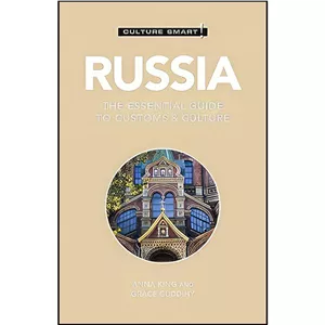 کتاب زبان اصلی Russia - Culture Smart اثر جمعی از نویسندگان انتشارات Kuperard