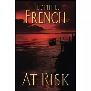 کتاب At Risk اثر Judith E. French انتشارات Montlake Romance  - با بهترین کیفیت