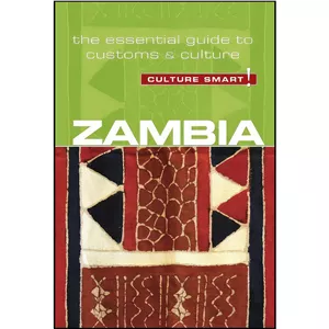کتاب زبان اصلی Zambia - Culture Smart! اثر Andrew Loryman and Culture Smart! انتشارات Kuperard