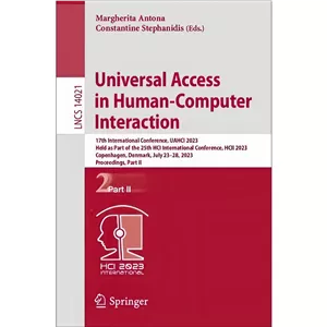 کتاب Universal Access in Human-Computer Interaction اثر Margherita Antona Constantine Stephanidis انتشارات بله