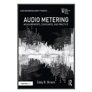 کتاب Audio Metering اثر Eddy B. Brixen انتشارات مؤلفین طلایی