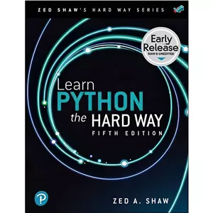 کتاب Learn Python the Hard Way, 5th Edition (Early Release) اثر Zed A. Shaw انتشارات بله