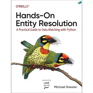 کتاب Hands-On Entity Resolution A Practical Guide to Data Matching With Python اثر Michael Shearer انتشارات بله