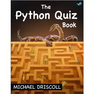 کتاب The Python Quiz Book اثر Michael Driscoll انتشارات بله
