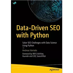 کتاب Data-Driven SEO with Python Solve SEO Challenges with Data Science Using Python اثر Andreas Voniatis انتشارات مدل 1