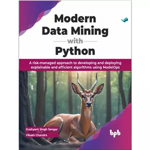 کتاب Modern Data Mining with Python اثر Dushyant Singh Sengar and Vikash Chandra انتشارات بله