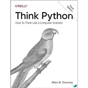 کتاب Think Python How to Think Like a Computer Scientist, third edition اثر Allen Downey انتشارات بله