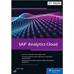 کتاب SAP Analytics Cloud (3rd Edition) اثر Sidiq Abassin and انتشارات بله