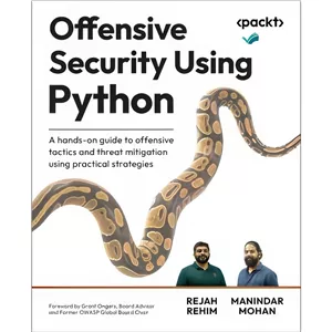 کتاب Offensive Security Using Python اثر Rejah Rehim Manindar Mohan انتشارات بله