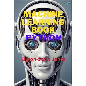 کتاب Machine Learning Book Python اثر Jones Byron-Scott انتشارات بله